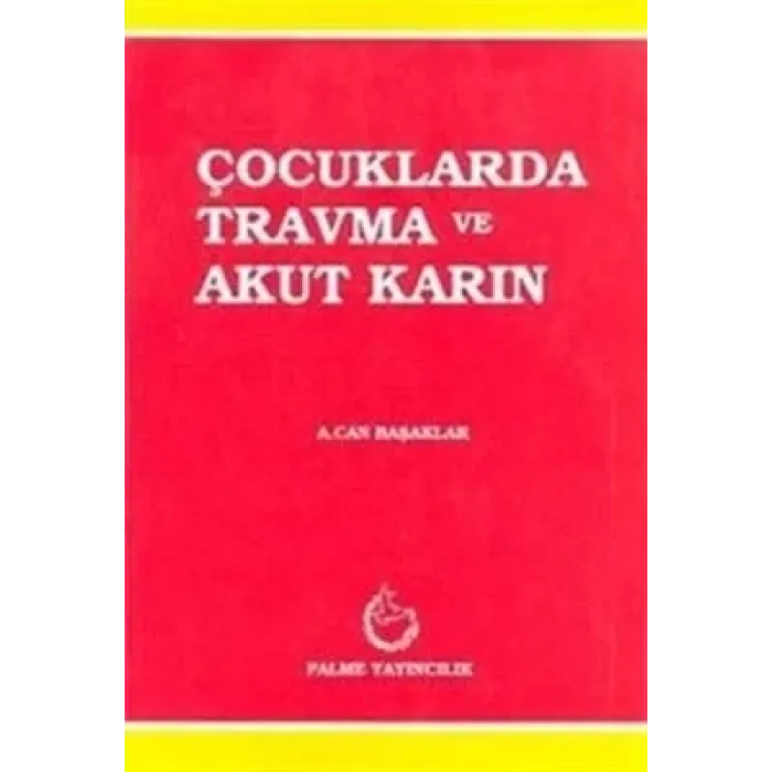 Çocuklarda Travma ve Akut Karın