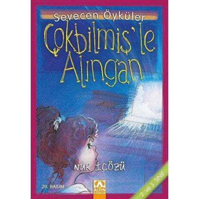 Çokbilmiş’le Alıngan