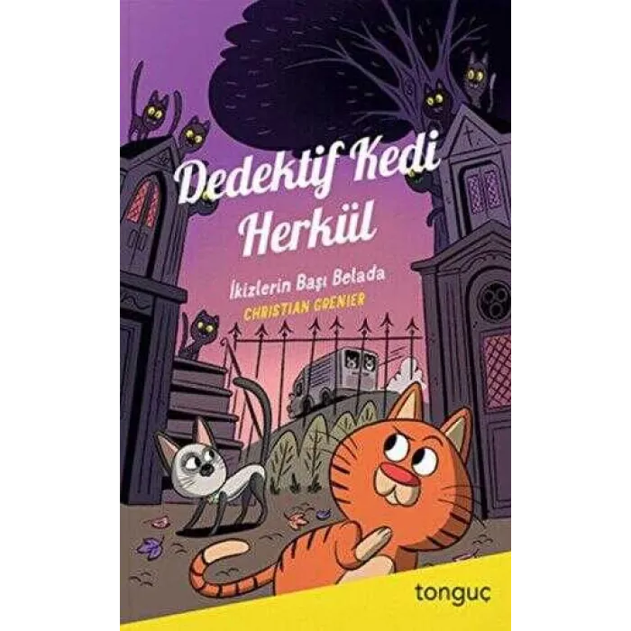 Dedektif Kedi Herkül - İkizlerin Başı Belada
