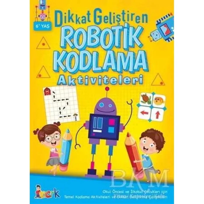Dikkat Geliştiren Robotik Kodlama Aktiviteleri
