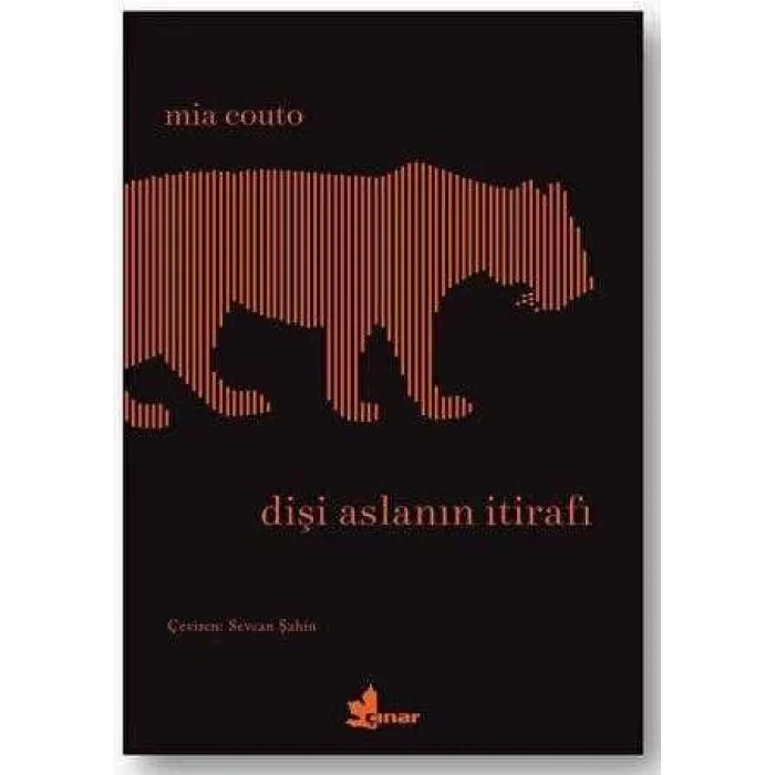 Dişi Aslanın İtirafı