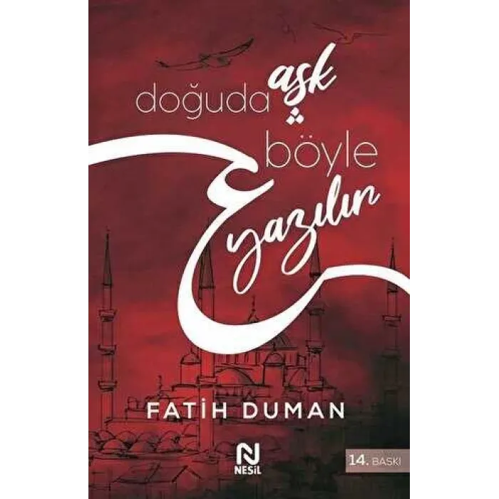 Doğuda Aşk Böyle Yazılır