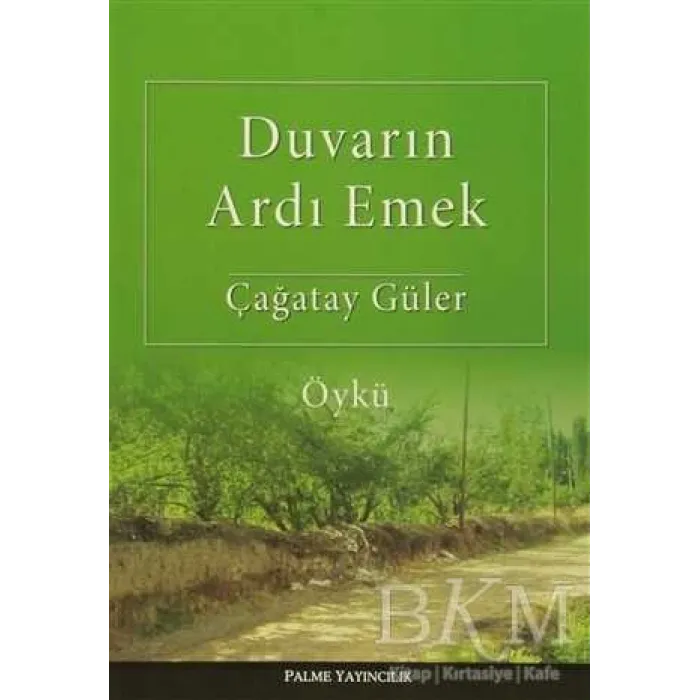 Duvarın Ardı Emek