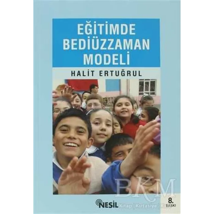 Eğitimde Bediüzzaman Modeli
