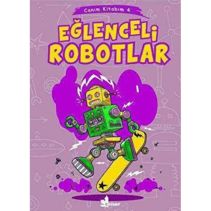 Eğlenceli Robotlar - Canım Kitabım 4