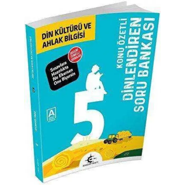 Eker Test Yayınları 5. Sınıf Din Kültürü ve Ahlak Bilgisi Dinlendiren Konu Özetli Soru Bankası