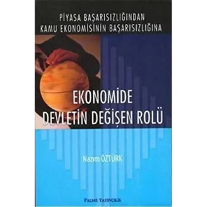 Ekonomide Devletin Değişen Rolü