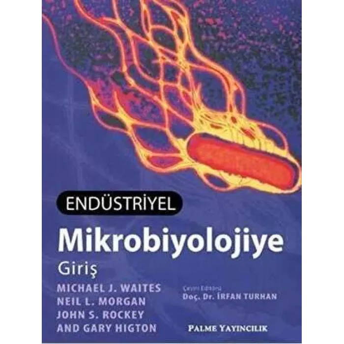 Endüstriyel Mikrobiyolojiye Giriş