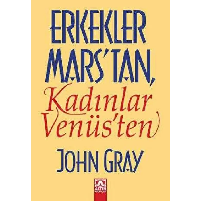 Erkekler Marstan Kadınlar Venüsten