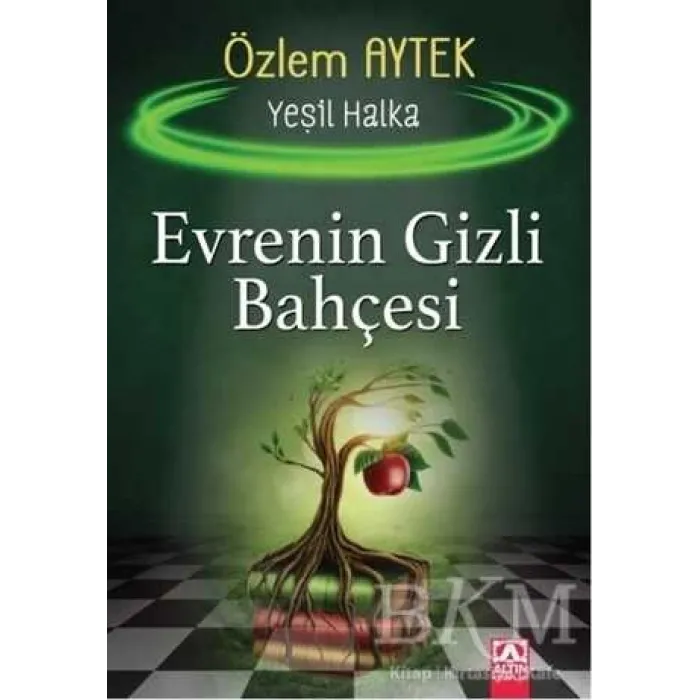 Evrenin Gizli Bahçesi - Yeşil Halka