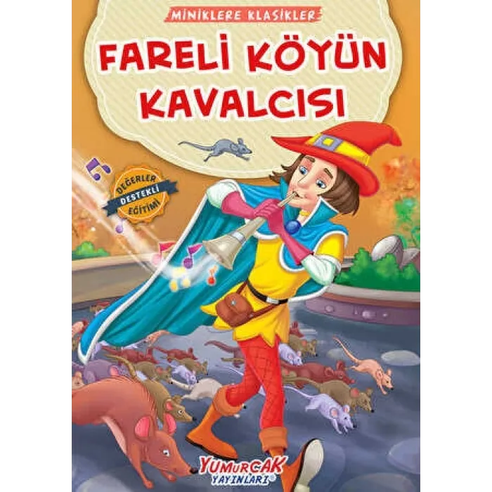 Fareli Köyün Kavalcısı - Miniklere Klasikler