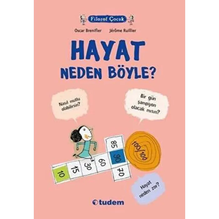 Filozof Çocuk : Hayat Neden Böyle?