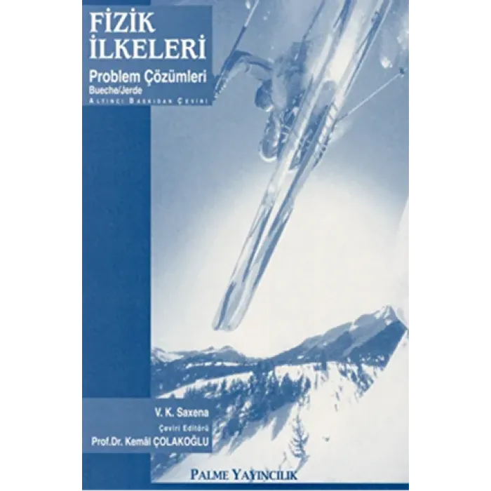 Fizik İlkeleri Problem Çözümleri