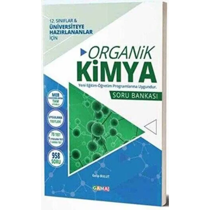 Gama Yayınları 12. Sınıf Organik Kimya Soru Bankası Gama Okul Yayınları