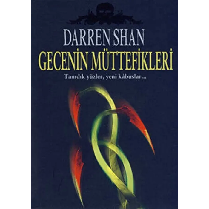 Gecenin Müttefikleri