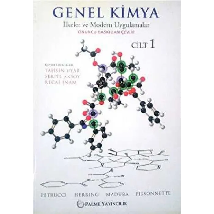 Genel Kimya Cilt: 1 - İlkeler ve Modern Uygulamalar