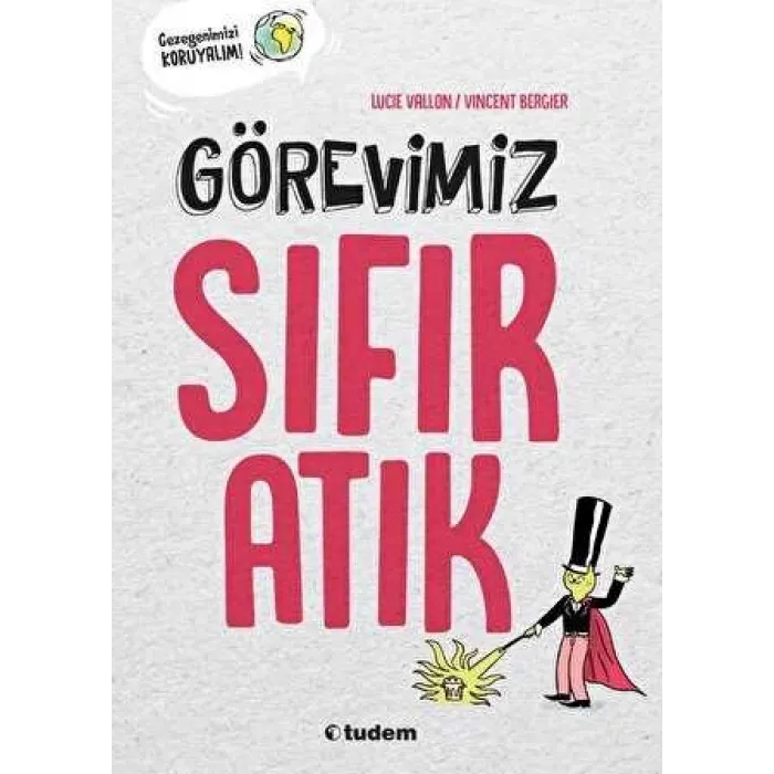 Görevimiz Sıfır Atık