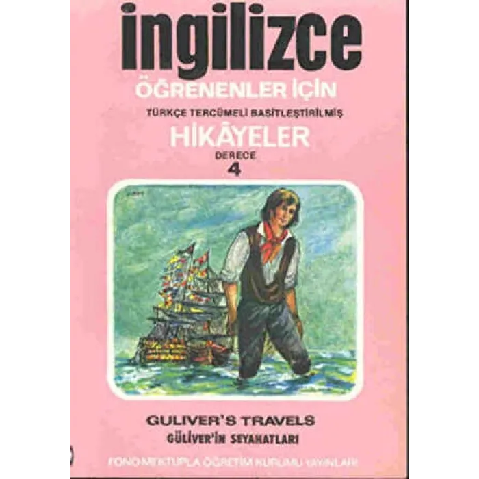Güliver`in Seyahatleri derece 4-A