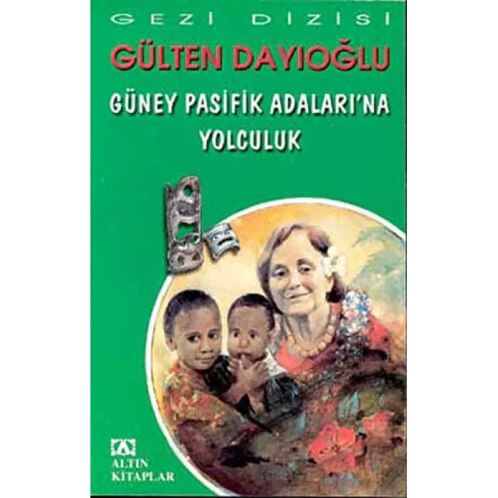 Güney Pasifik Adaları’na Yolculuk