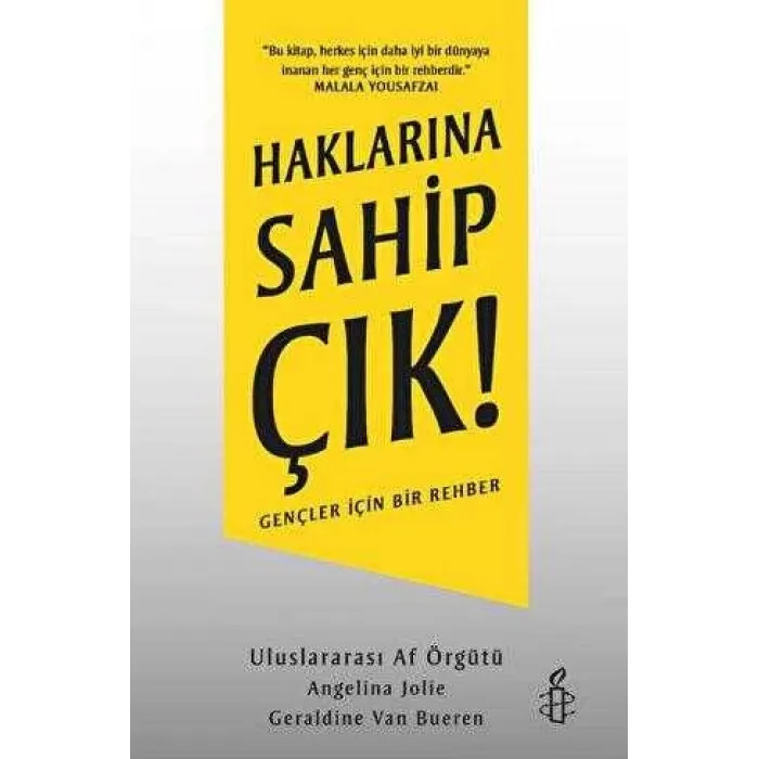 Haklarına Sahip Çık!