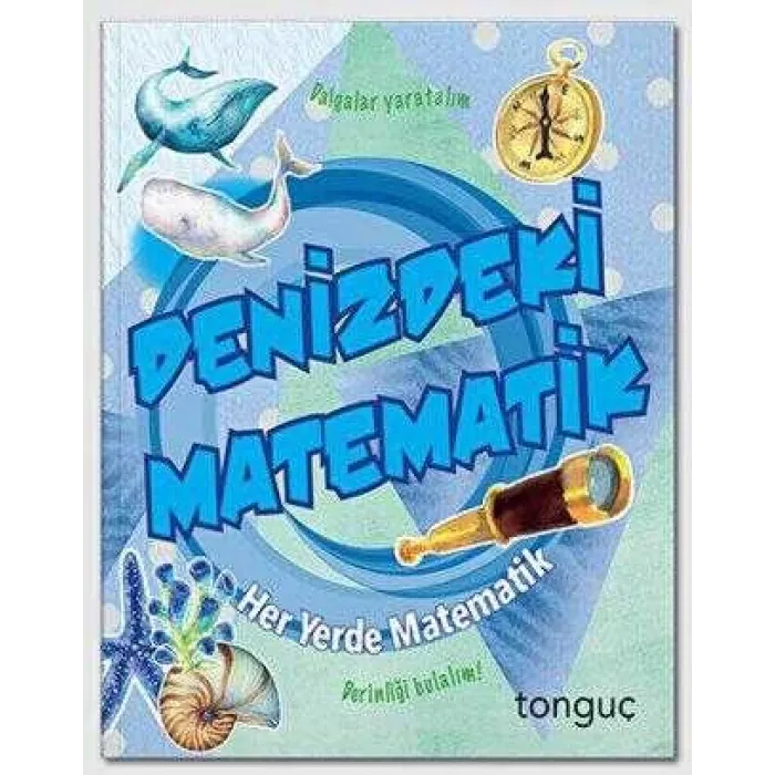 Her Yerde Matematik Serisi - Denizdeki Matematik