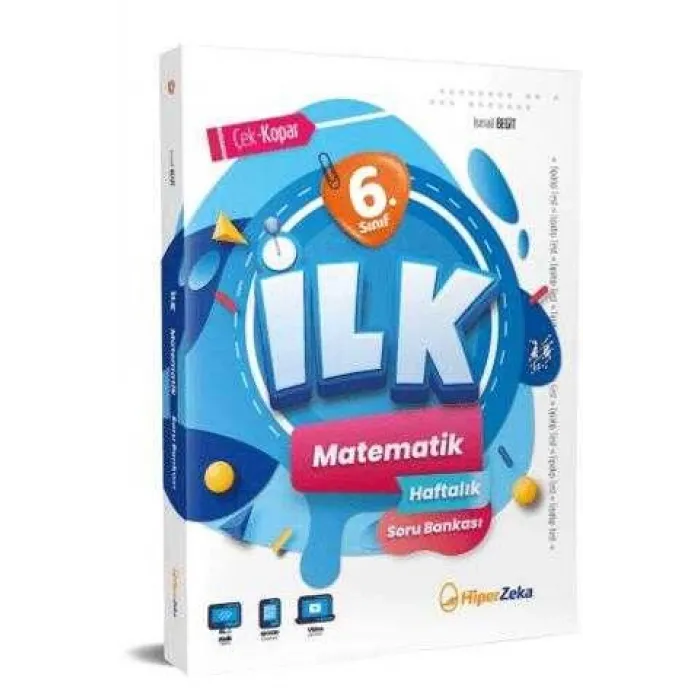 Hiper Zeka Yayınları 2025 6. Sınıf İlk Matematik Haftalık Soru Bankası
