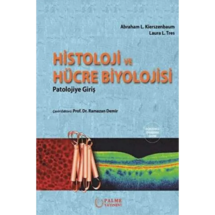 Histoloji ve Hücre Biyolojisi