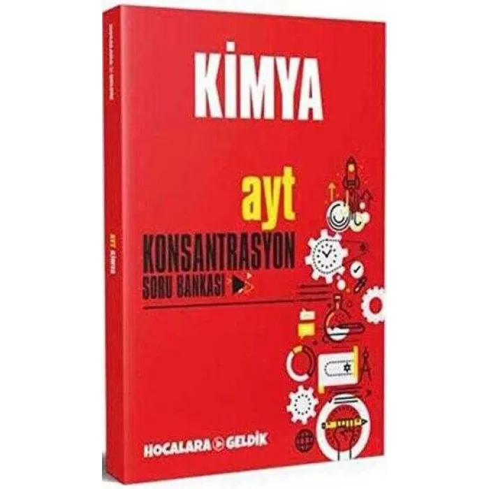 Hocalara Geldik AYT Kimya Konsantrasyon Soru Bankası
