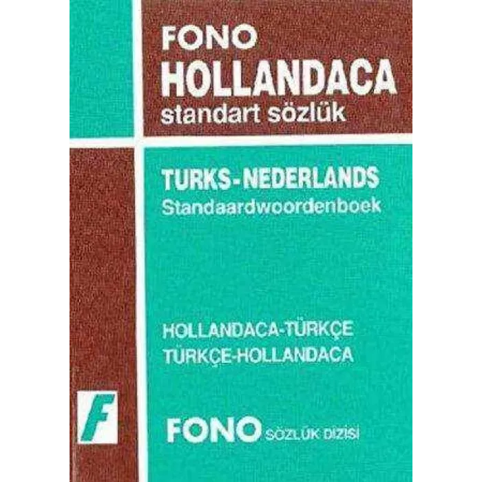Hollandaca - Türkçe - Türkçe - Hollandaca Standart Sözlük