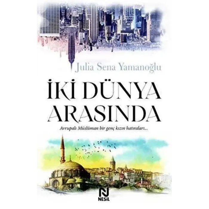 İki Dünya Arasında