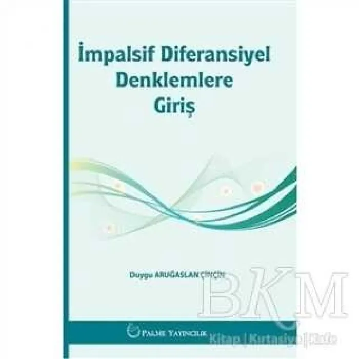 İmpalsif Diferansiyel Denklemlere Giriş