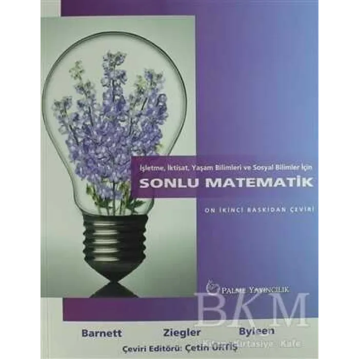 İşletme, İktisat, Yaşam Bilimleri ve Sosyal Bilimler İçin Sonlu Matematik