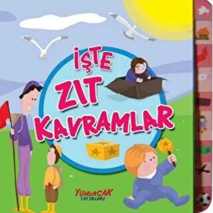 İşte Zıt Kavramlar