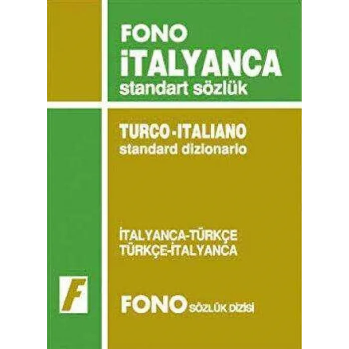 İtalyanca - Türkçe - Türkçe - İtalyanca Standart Sözlük