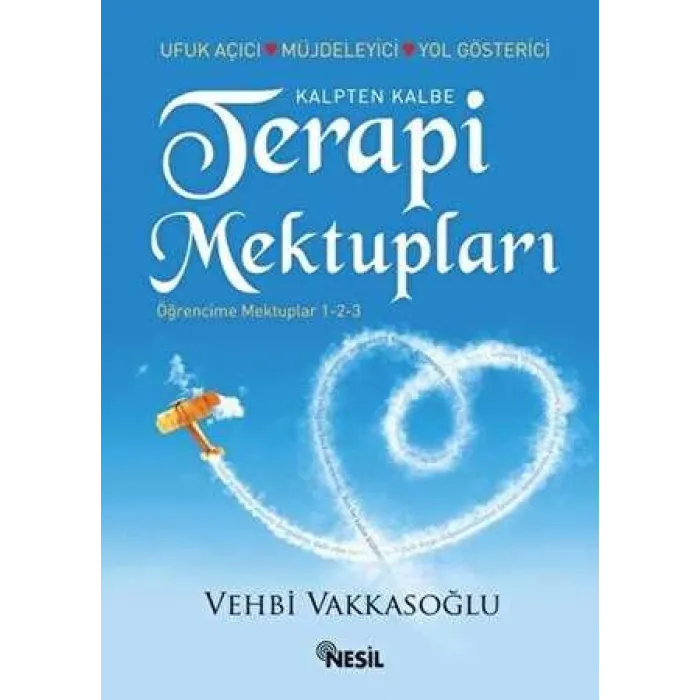 Kalpten Kalbe Terapi Mektupları