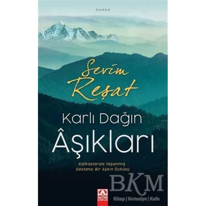 Karlı Dağın Aşıkları