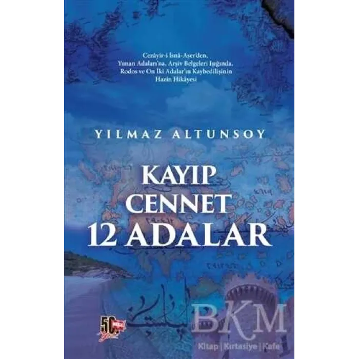 Kayıp Cennet 12 Adalar