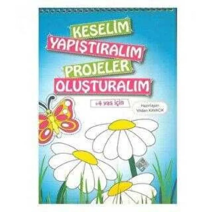 Keselim Yapıştıralım Etkinlik Dosyası 4+
