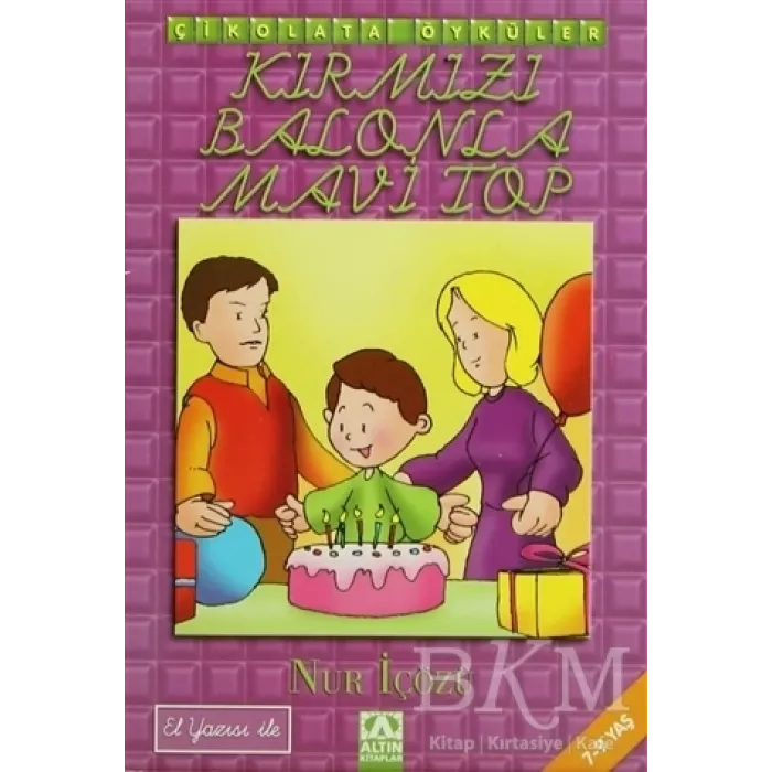 Kırmızı Balonda Mavi Top