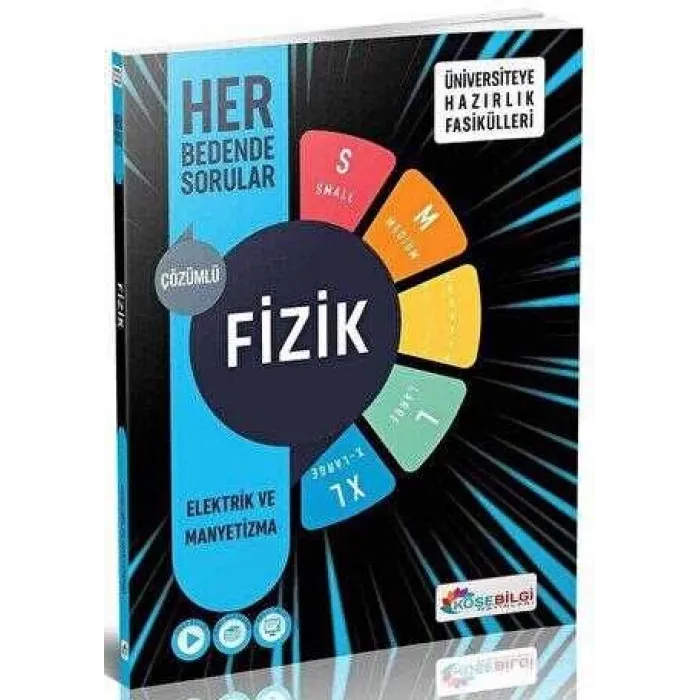 Köşebilgi Yayınları Fizik Üniversiteye Hazırlık Fasikülleri Her Bedende Sorular