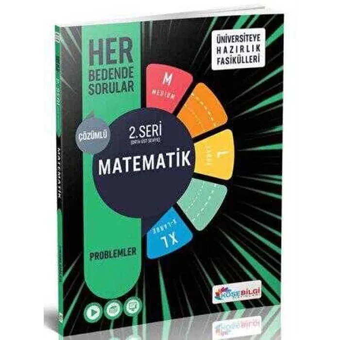 Köşebilgi Yayınları Üniversite Hazırlık Matematik 2. Seri - Problemler