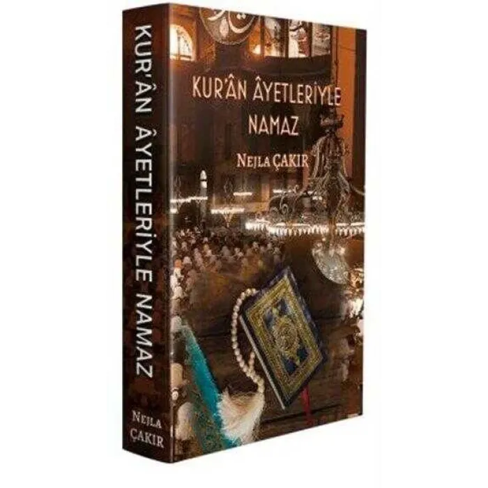 Kur`an Ayetleriyle Namaz