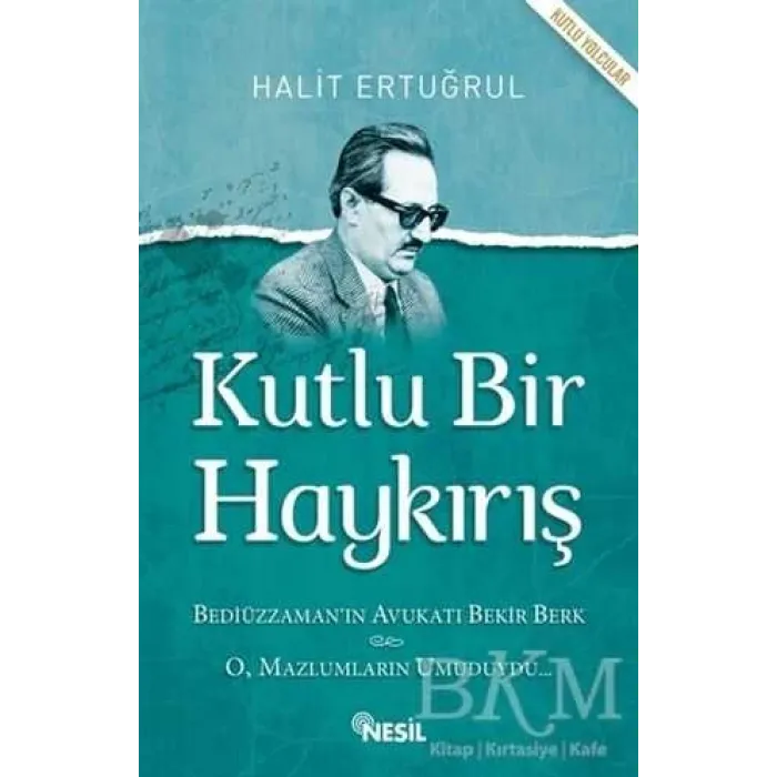 Kutlu Bir Haykırış