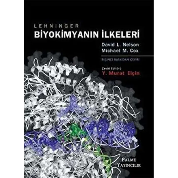 Lehninger Biyokimyanın İlkeleri