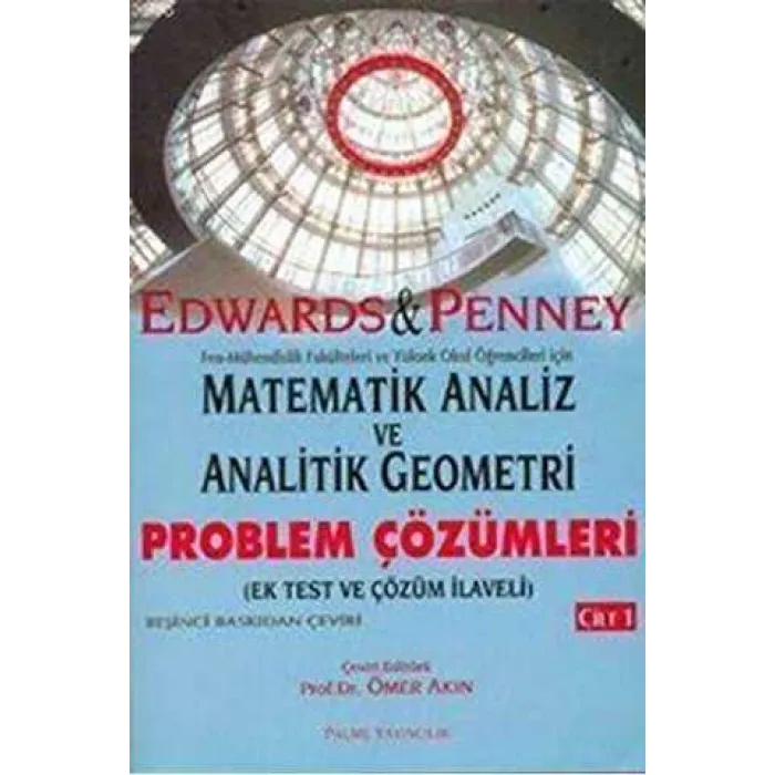 Matematik Analiz ve Analitik Geometri Problem Çözümleri Cilt: 2
