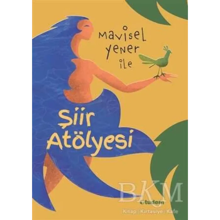 Mavisel Yener İle Şiir Atölyesi