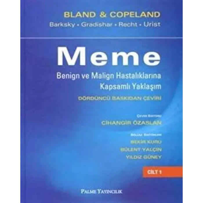 Meme Benign ve Malign Hastalıklarına Kapsamlı Yaklaşım 2 Cilt Takım