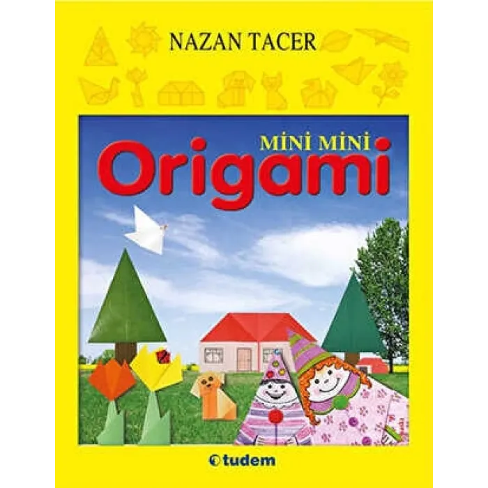 MİNİ MİNİ ORİGAMİ