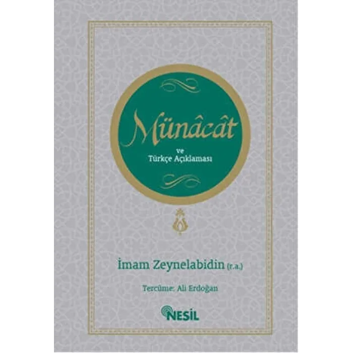 Münacat ve Türkçe Açıklaması
