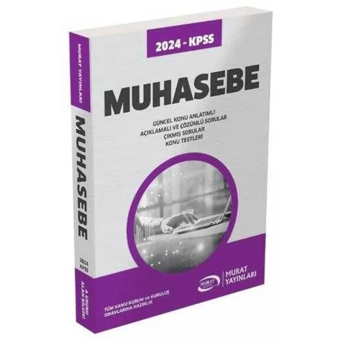 Murat Yayınları 2024 KPSS Muhasebe Konu Anlatımı